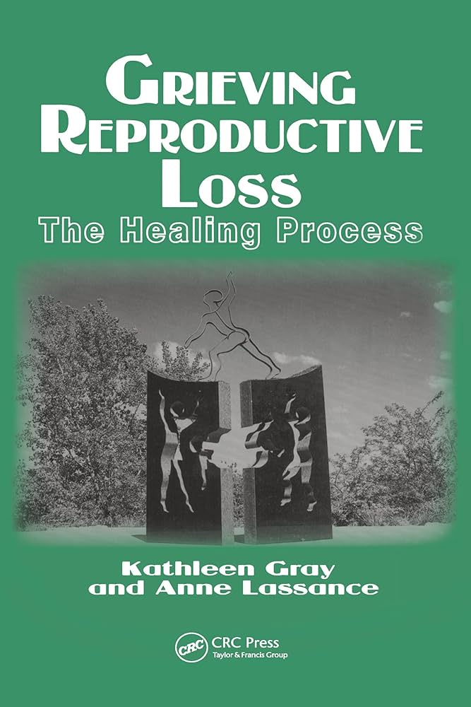 Grieving Reproductive Loss